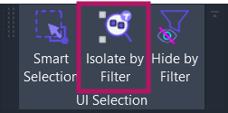 Screenshot showing the Isolate by Filter button location on the Amorphous ribbon tab in the UI Selection panel
